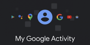 What is My Google Activity